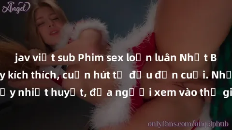 jav việt sub Phim sex loạn luân Nhật Bản: Hành động đầy kích thích, cuốn hút từ đầu đến cuối. Những cảnh quay đầy nhiệt huyết, đưa người xem vào thế giới độc đáo của tình thân. Đừng bỏ lỡ!